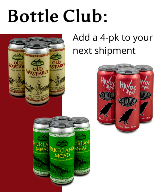 Mead of the Month Club: Add a 4-Pack to Your Next Shipment